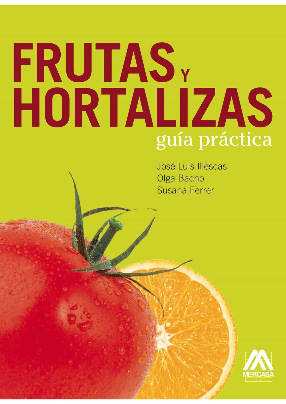 Guía practica de frutas y hortalizas