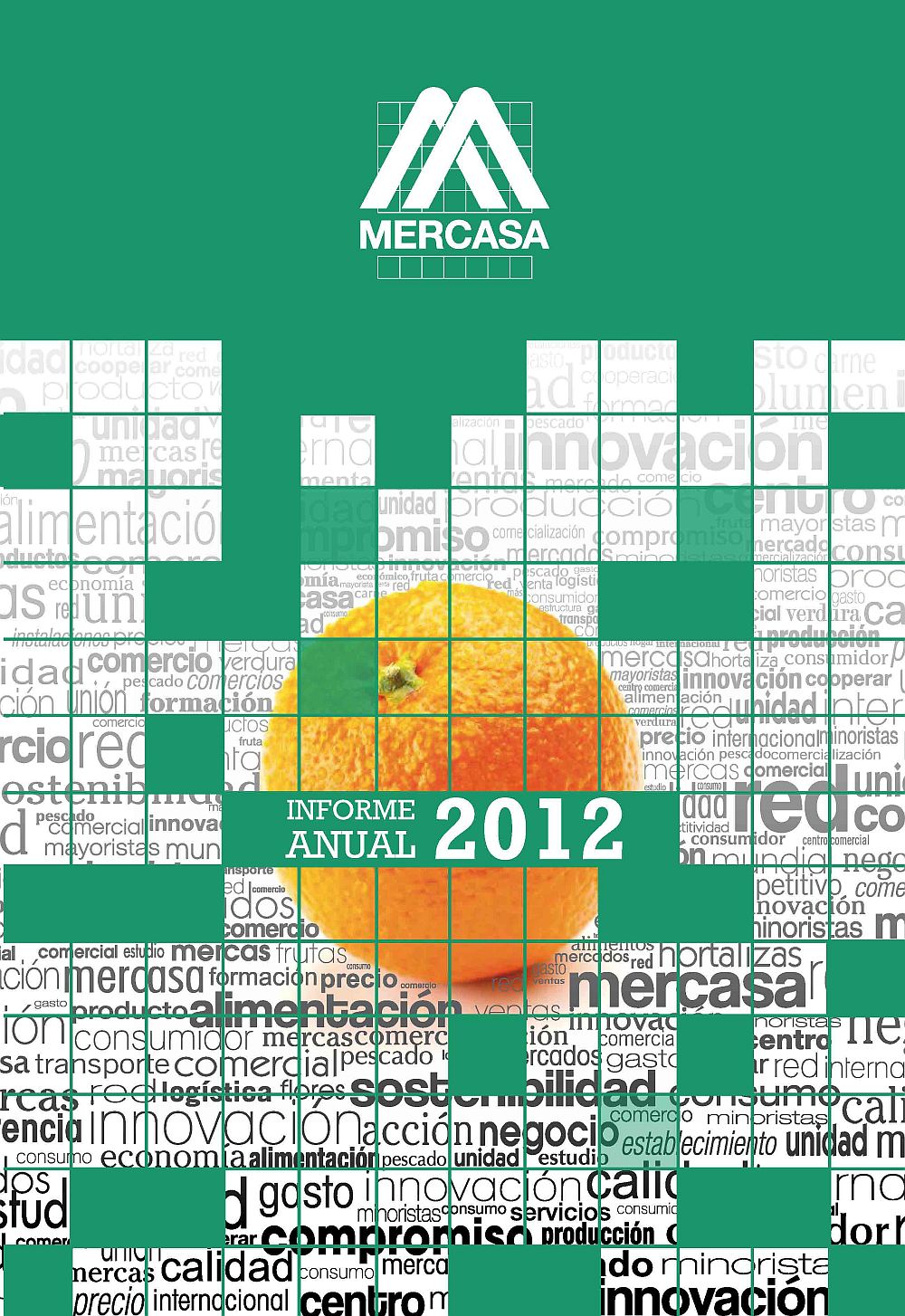 Informe anual Mercasa 2012