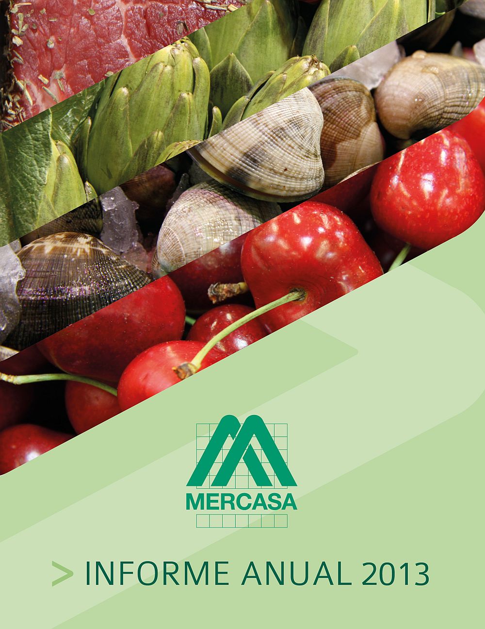 Informe anual Mercasa 2013